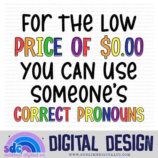 Correct Pronouns - Pride • Mental Health Awareness • Instant Download • Sublimation Design