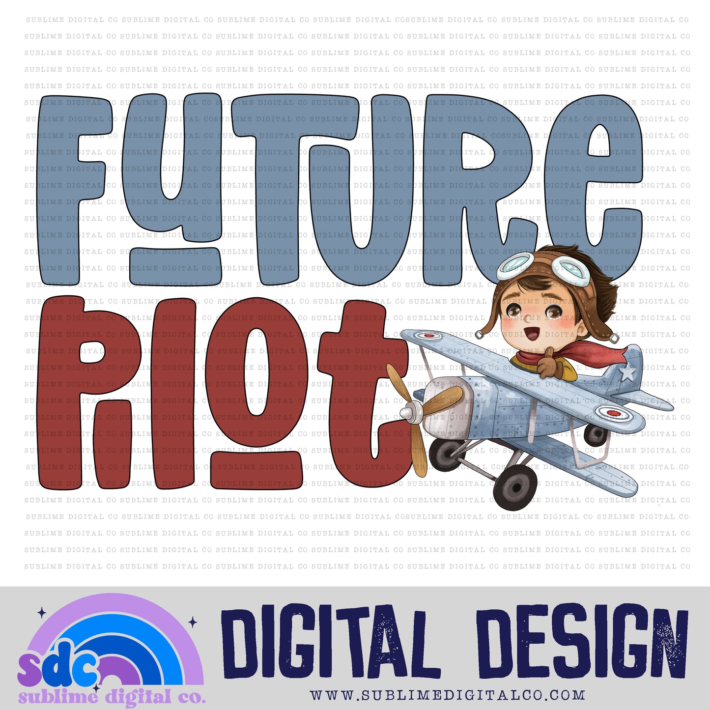 Future Pilot 4 • Kids • Instant Download • Sublimation Design