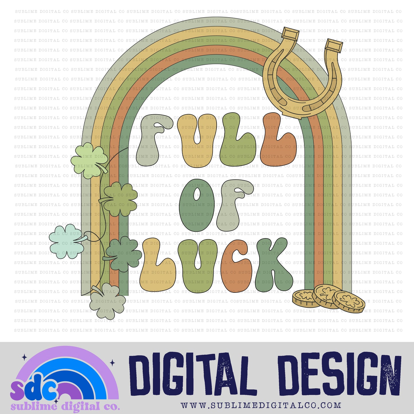 Full of Luck - Rainbow | St Patrick's Day | Sublimation Design | Instant Download | PNG File