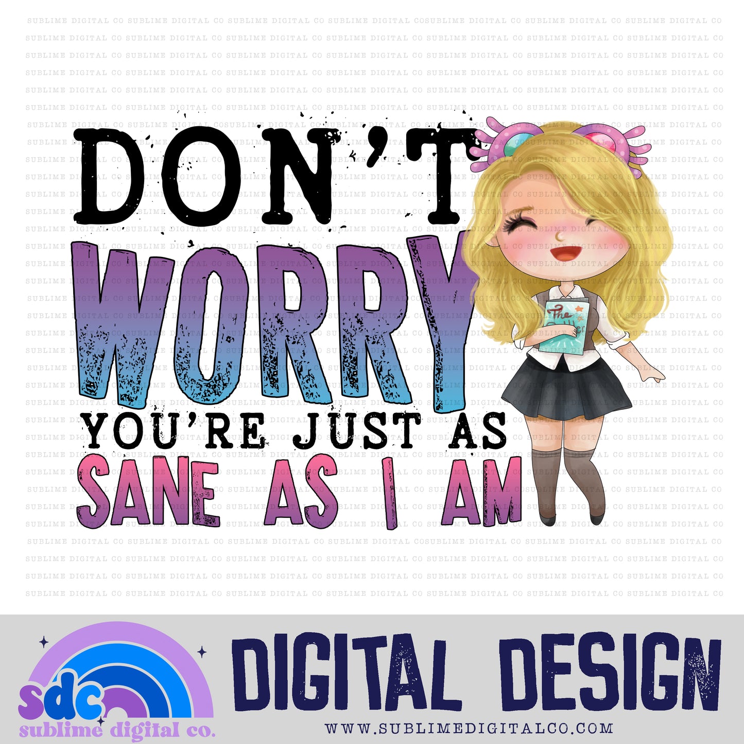 Don't Worry • Wizards • Instant Download • Sublimation Design