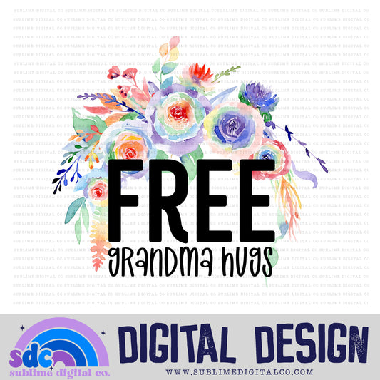 Free Grandma Hugs • Pride • Instant Download • Sublimation Design