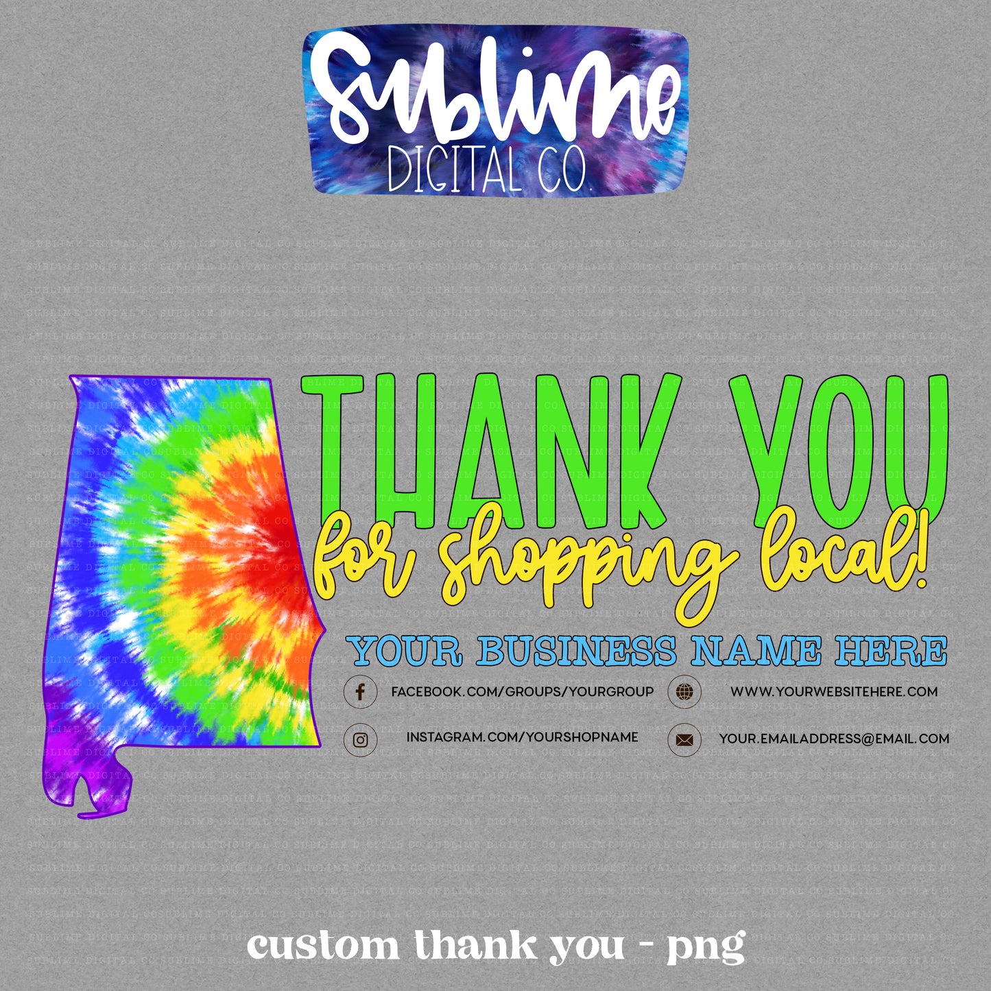 Rainbow Tie Dye • Shop Local • Custom Thank You • Custom Digital Designs