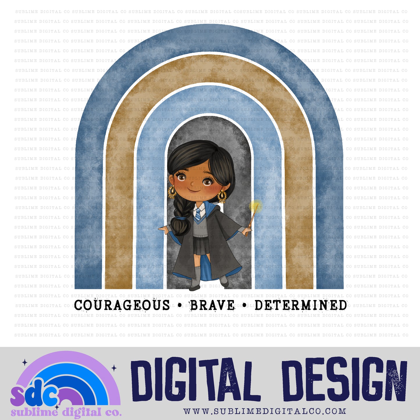 Courageous Brave Determined • Wizards • Instant Download • Sublimation Design