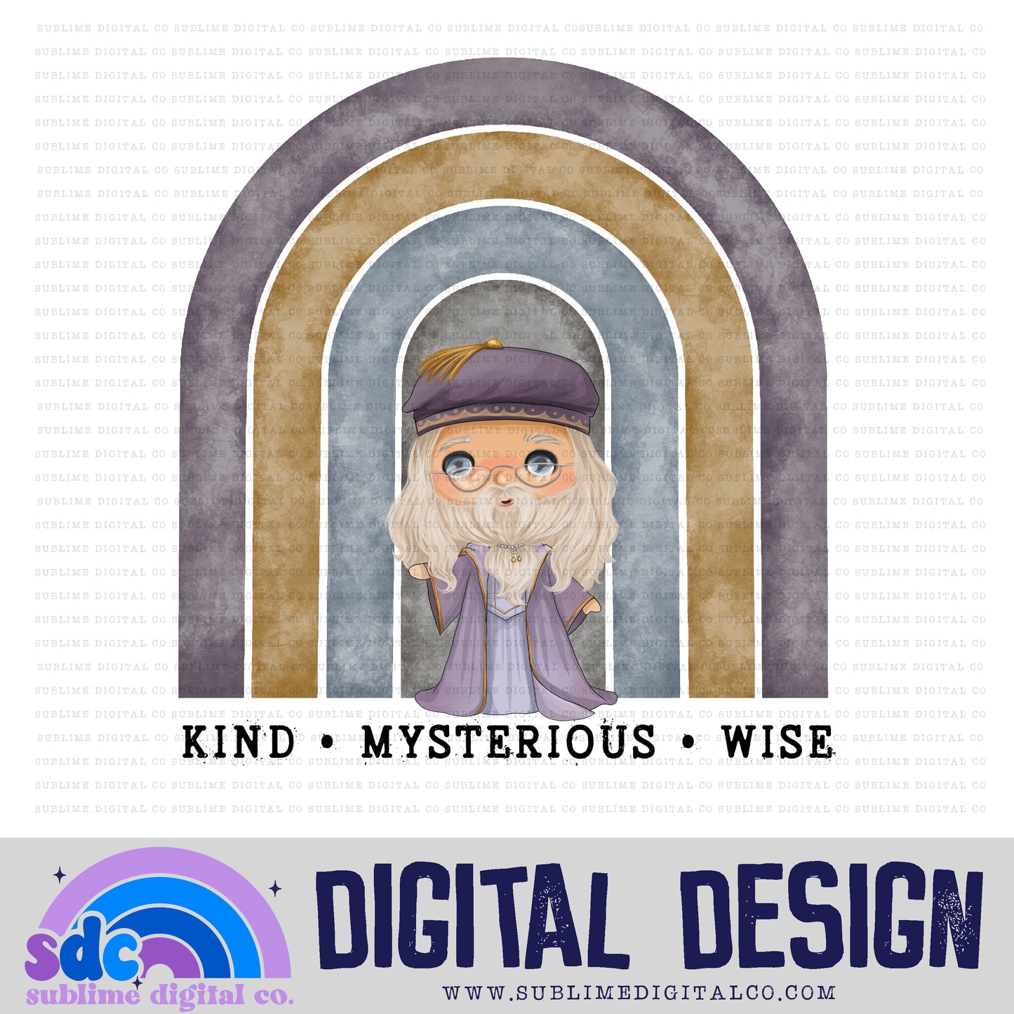 Kind Mysterious Wise • Wizards • Instant Download • Sublimation Design