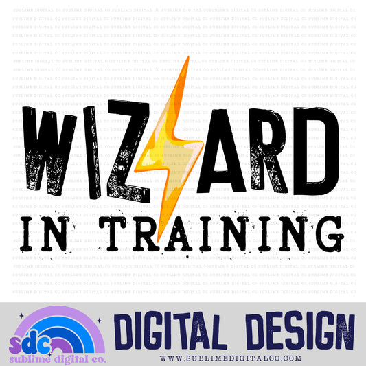 In Training • Wizards • Instant Download • Sublimation Design