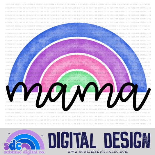 Mama - Rainbow 1 • Colorful Designs • Instant Download • Sublimation Design