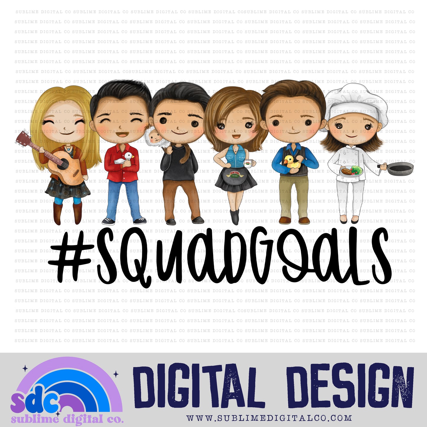 Squad Goals • Cafe Group • Instant Download • Sublimation Design