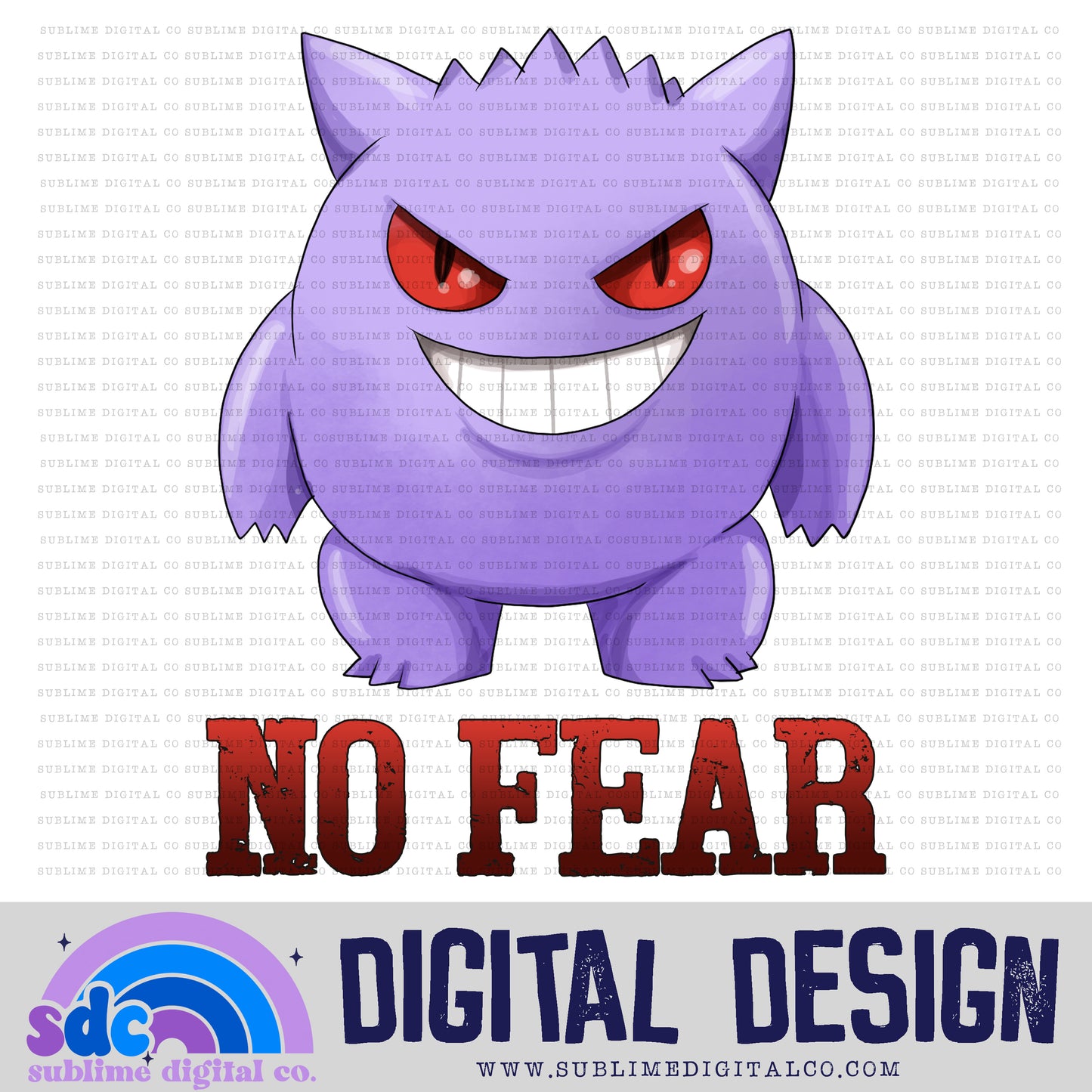 No Fear • Mythical Creatures • Instant Download • Sublimation Design