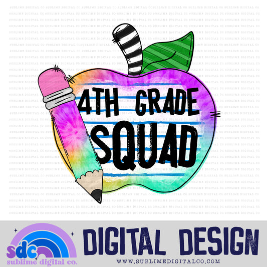 4th Grade Squad • School • Instant Download • Sublimation Design