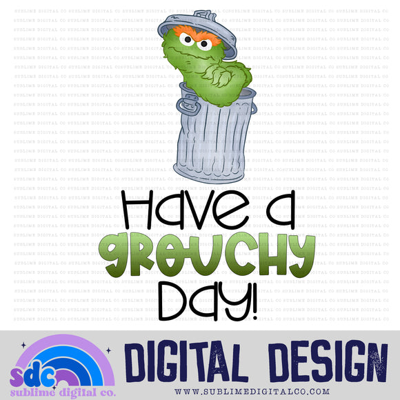 Have a Grouchy Day • Puppets • Instant Download • Sublimation Design