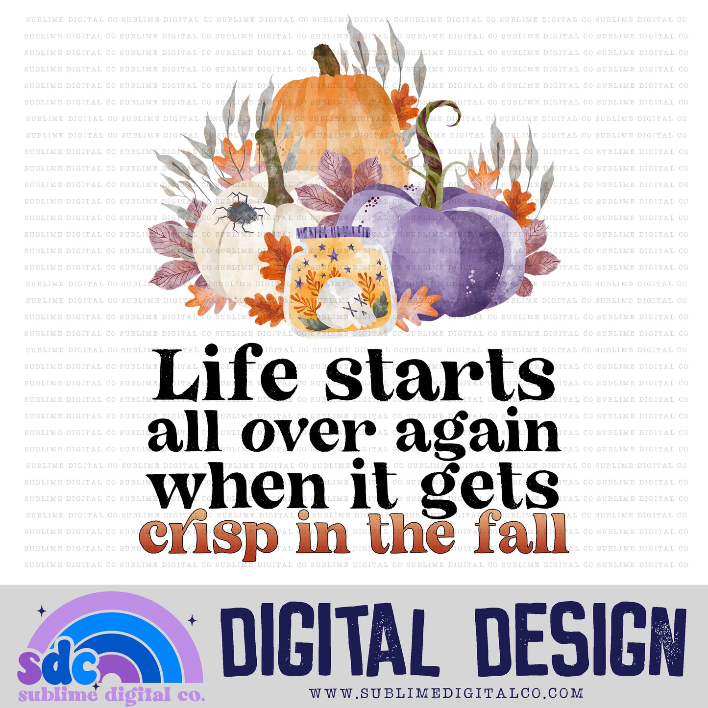 Crisp in the Fall • Autumn/Fall • Instant Download • Sublimation Design