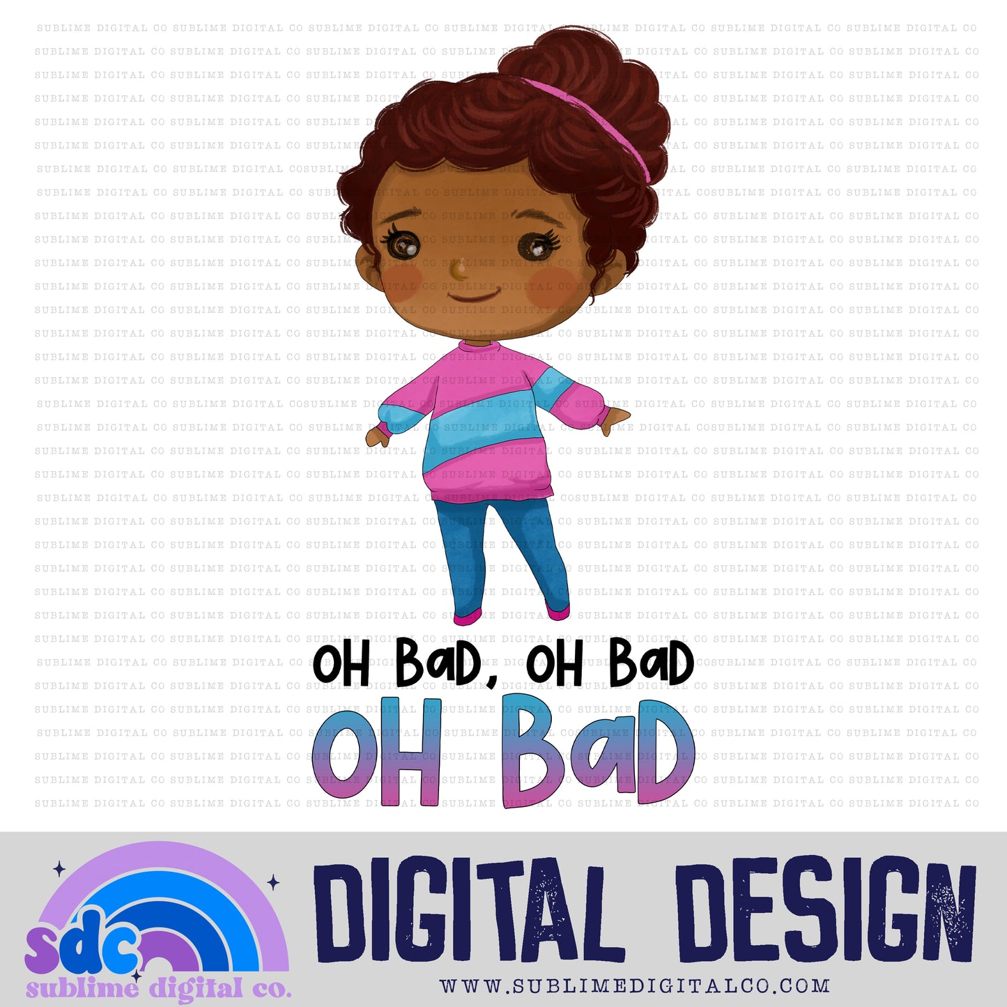 Oh Bad, Oh Bad, Oh Bad • School Bus • Instant Download • Sublimation Design