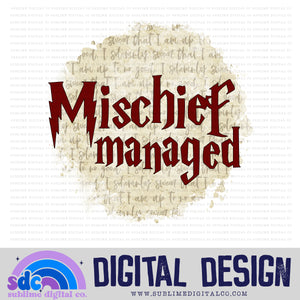 Mischief Managed • Wizard • Instant Download • Sublimation Design