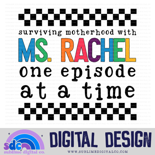 Surviving Motherhood One Ms. R Episode at a Time • Mama • Instant Download • Sublimation Design