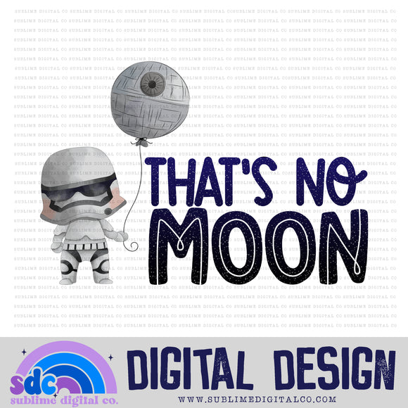 No Moon • Space Wars • Instant Download • Sublimation Design