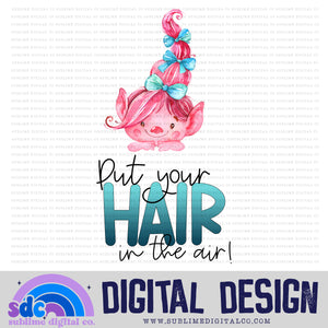 Hair in the Air • Mythical Creatures • Instant Download • Sublimation Design