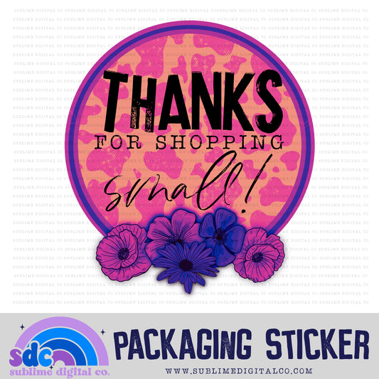 Thanks for Shopping Small - Floral Cow Print | Print + Cut | Small Business Stickers | Digital Download | PNG File