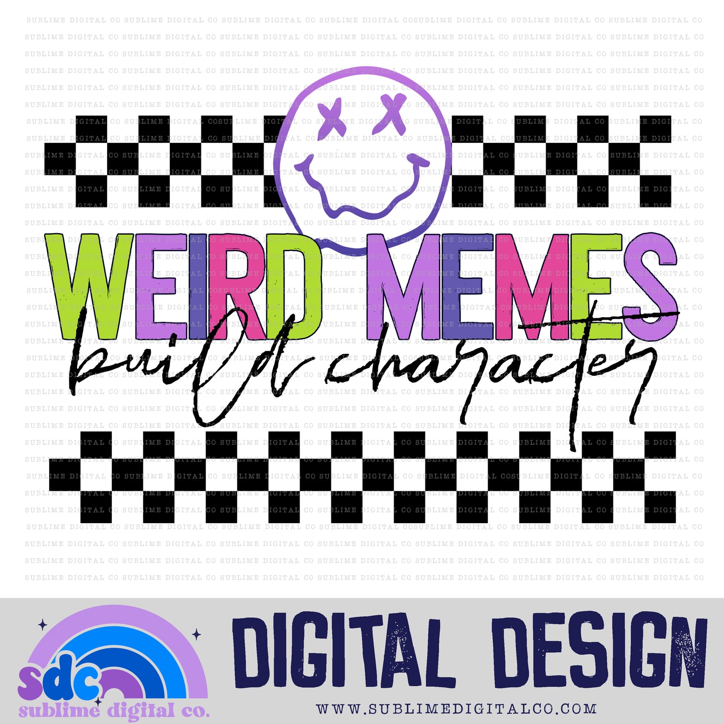 Weird Memes Build Character - Pink/Purple • Mama • Instant Download • Sublimation Design