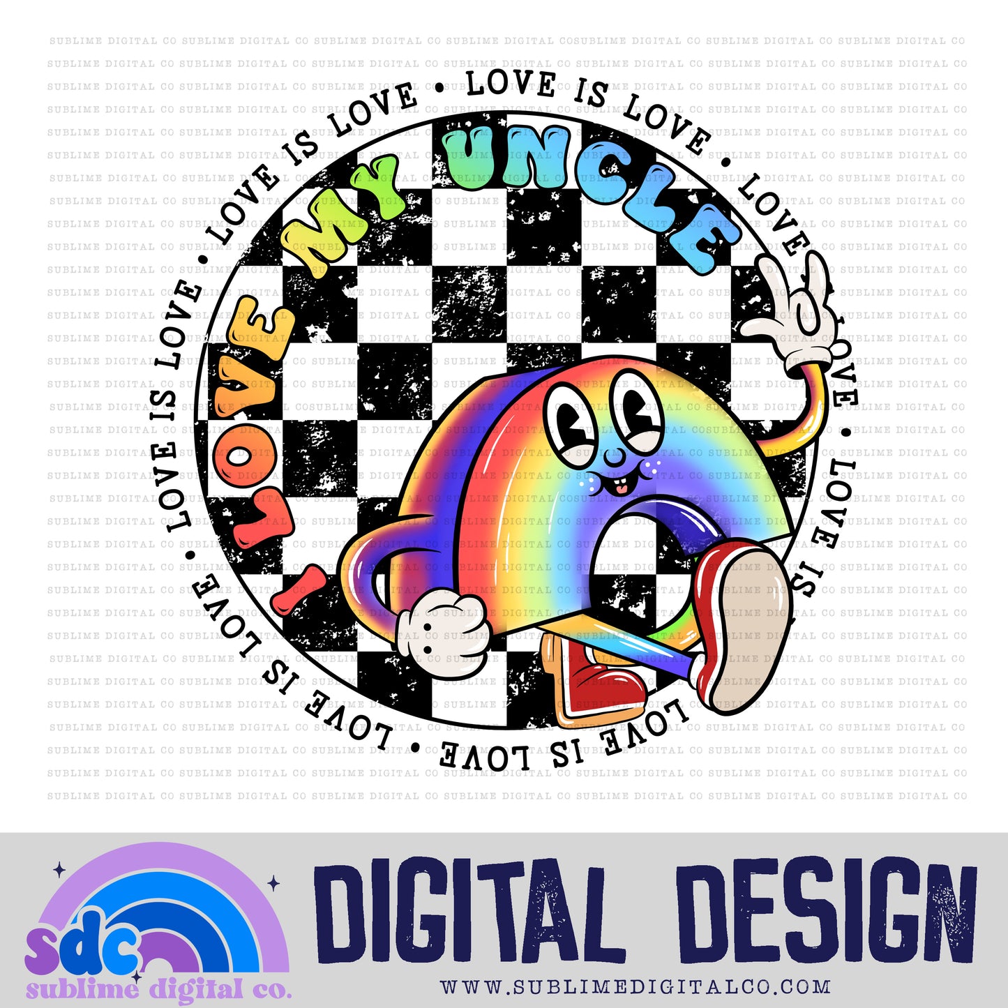 I Love My Uncle • Pride • Retro Characters • Instant Download • Sublimation Design