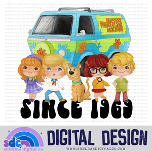 Since 1969 • Mystery Gang • Instant Download • Sublimation Design