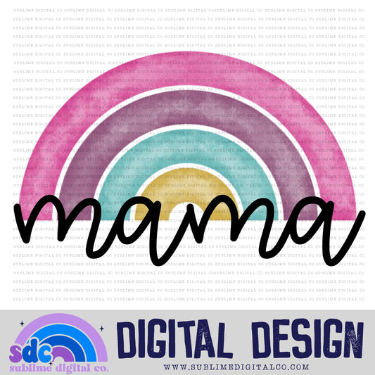 Mama - Rainbow 2 • Colorful Designs • Instant Download • Sublimation Design