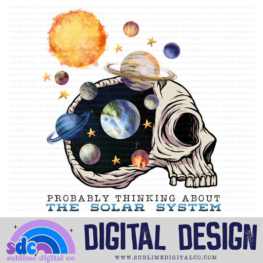 Thinking About the Solar System • Skeleton • Instant Download • Sublimation Design