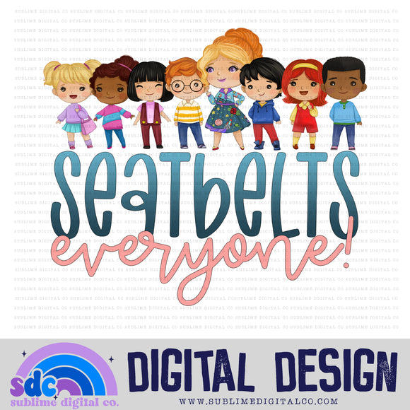 Seatbelts Everyone! • School Bus • Instant Download • Sublimation Design