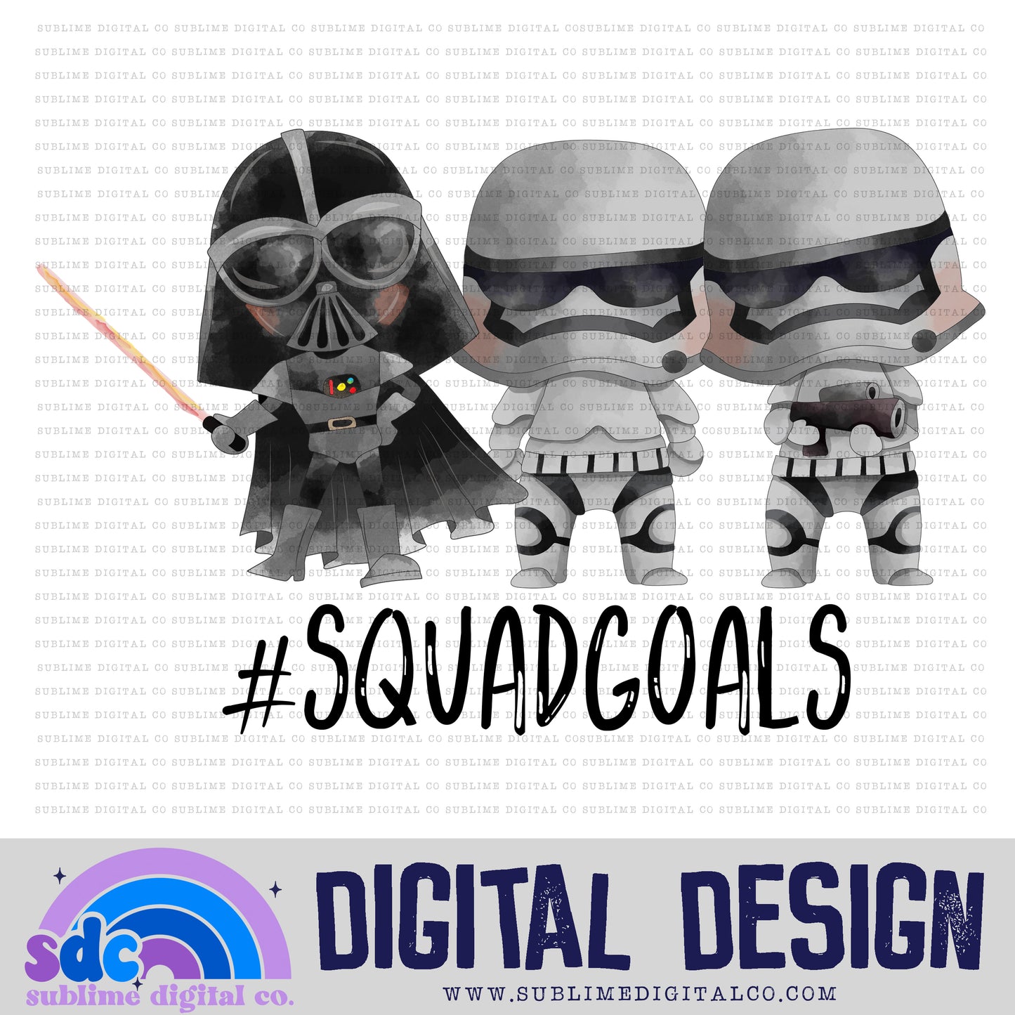Squad Goals 5 • Space Wars • Instant Download • Sublimation Design