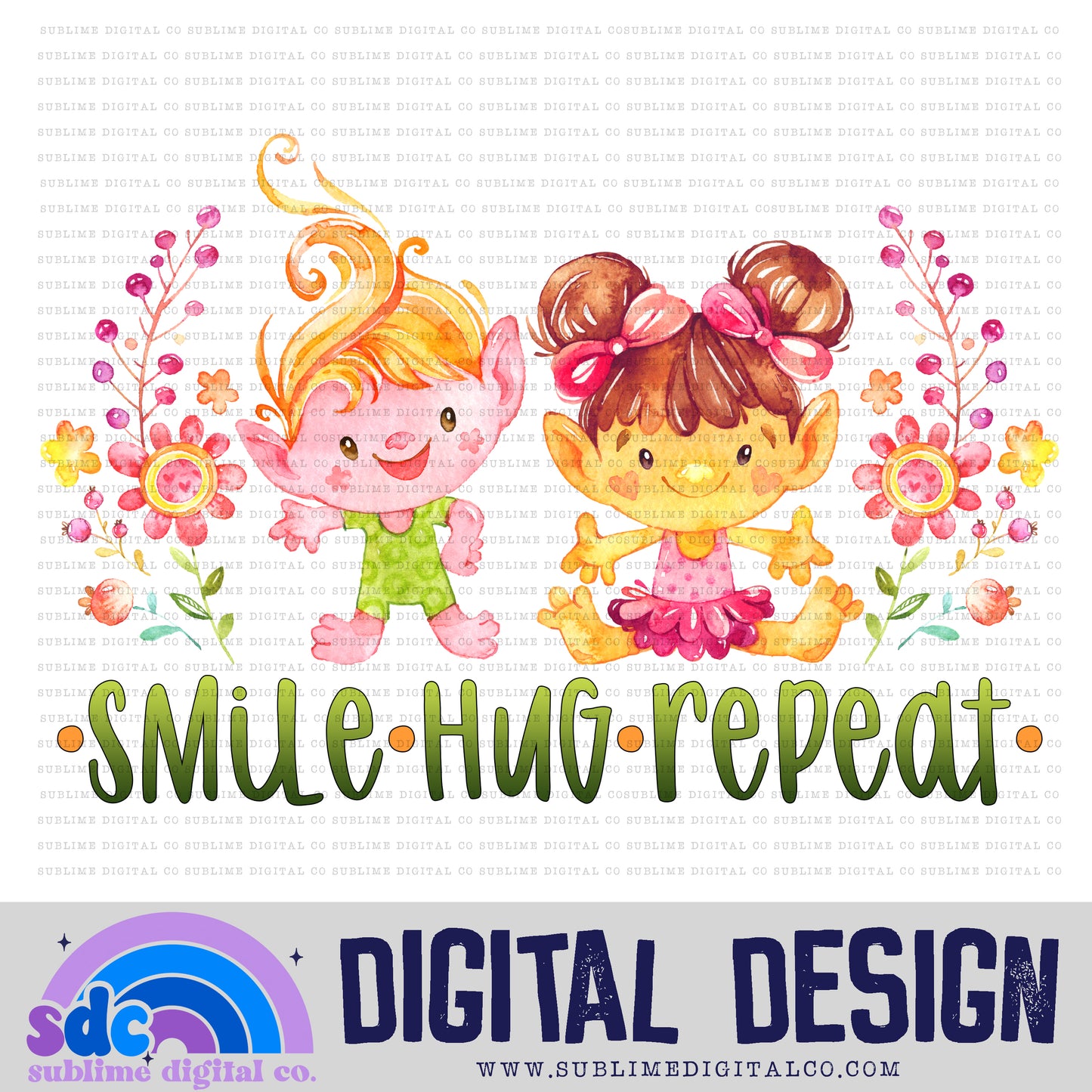 Smile Hug Repeat • Troll • Instant Download • Sublimation Design