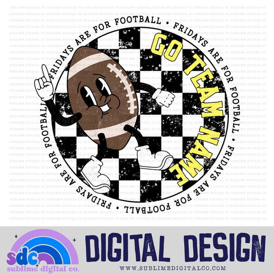 Fridays are for Football • Customs • Sports • Instant Download • Sublimation Design