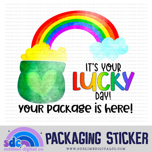 It's Your Lucky Day! Your Package is Here! | Small Business Stickers | Digital Download | PNG File