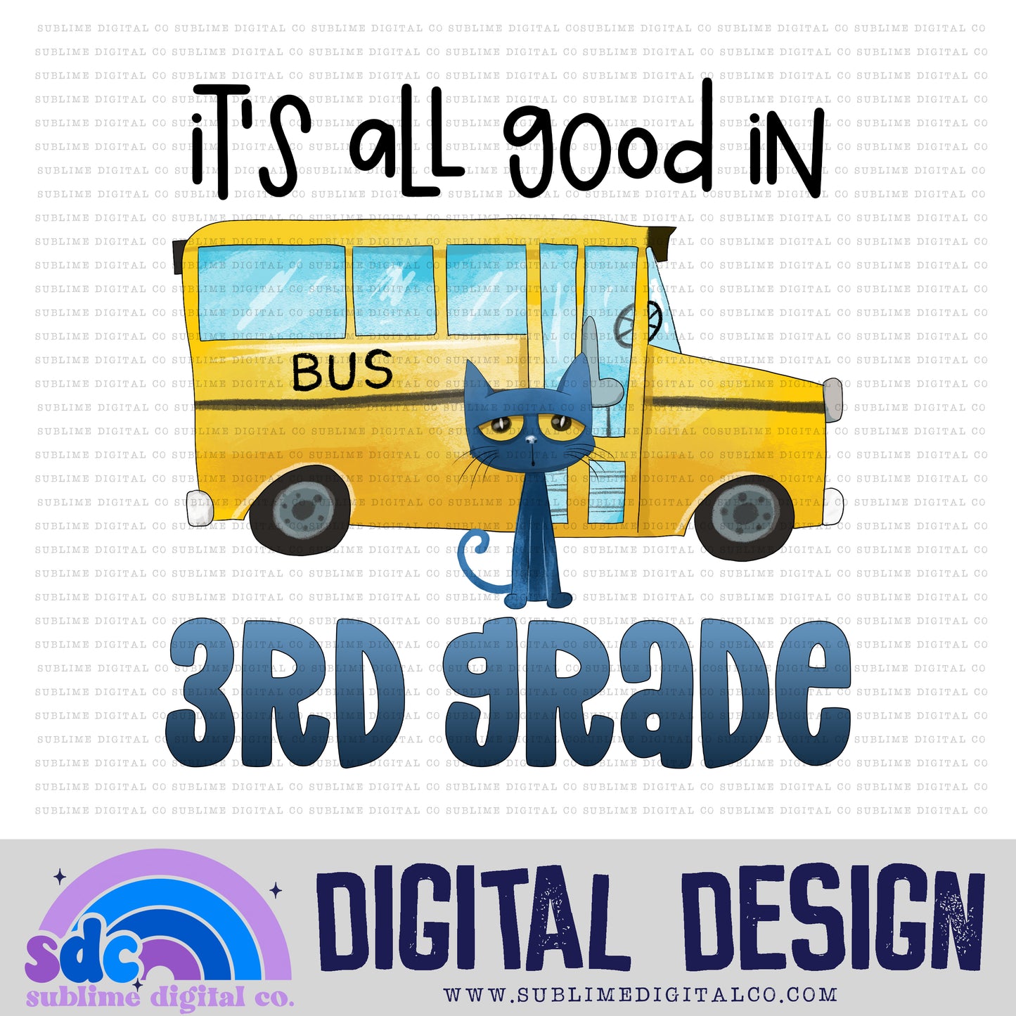 3rd Grade • Blue Cat • Instant Download • Sublimation Design