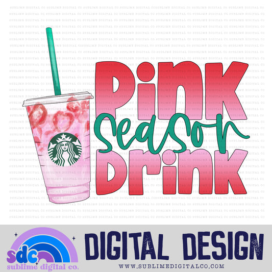 Pink Season • Coffee • Instant Download • Sublimation Design