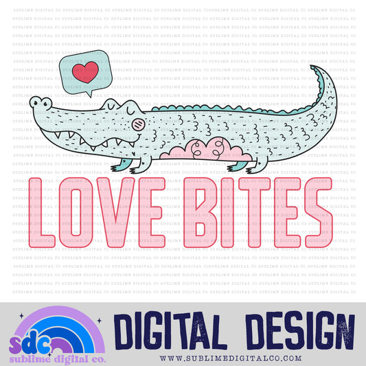 Love Bites | Valentine's Day | Sublimation Design | Instant Download | PNG File