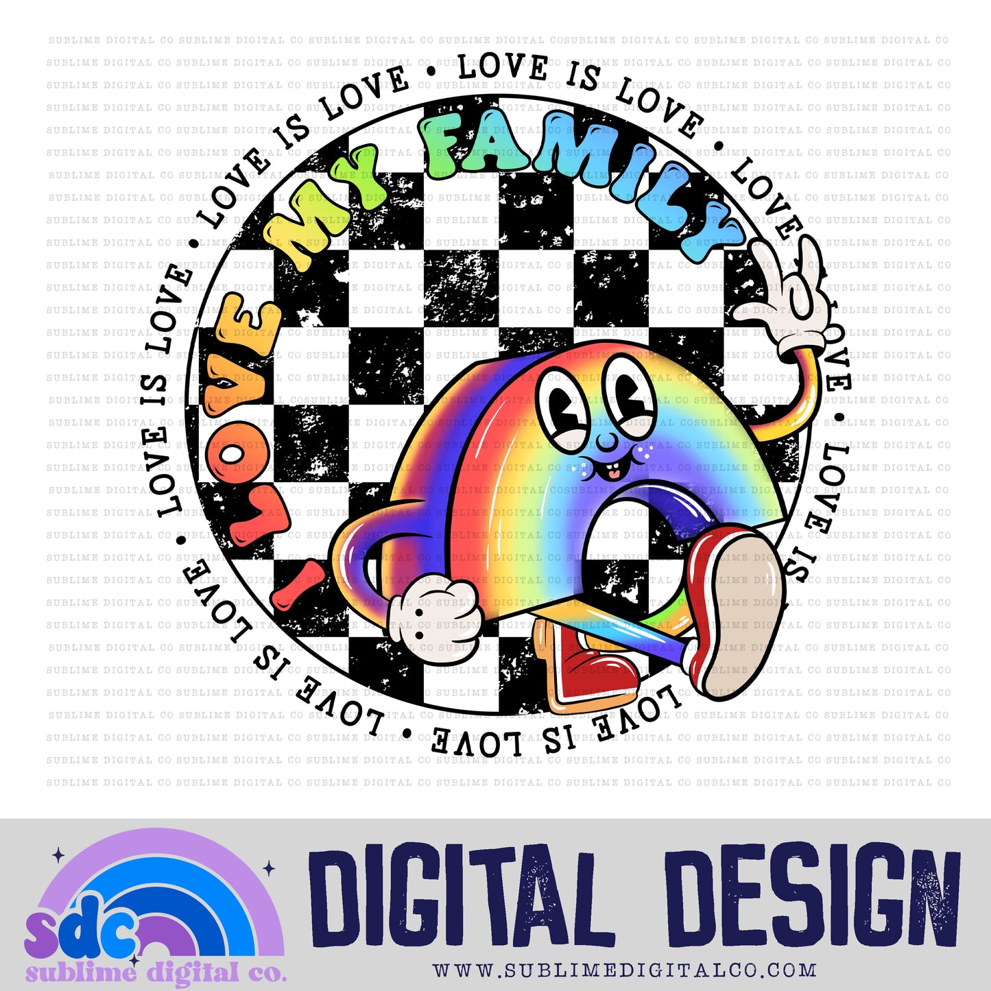 I Love My Family • Pride • Retro Characters • Instant Download • Sublimation Design