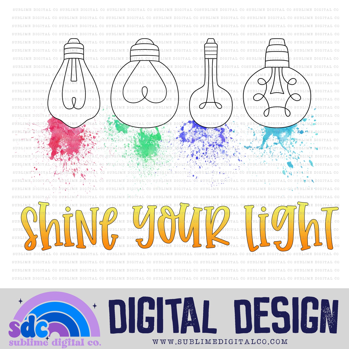 Let Your Light Shine • Instant Download • Sublimation Design