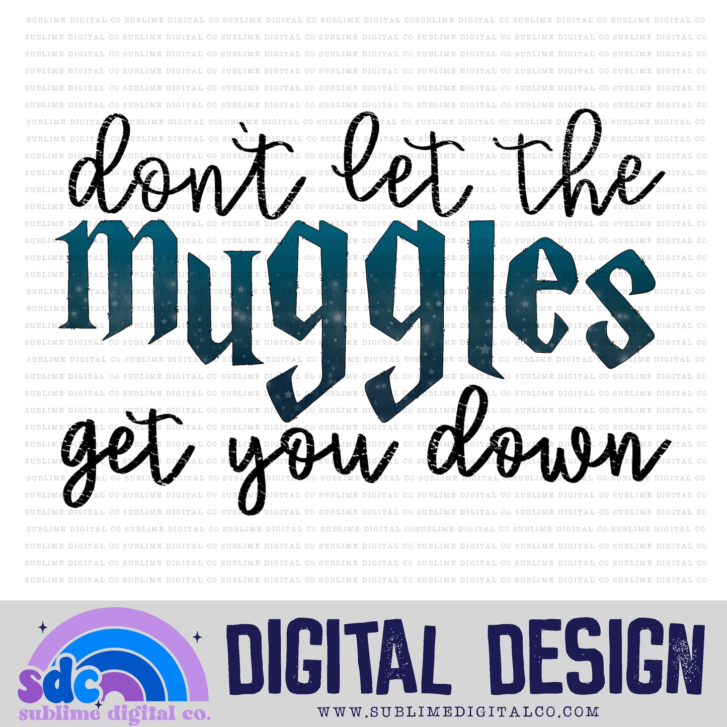 Get You Down • Wizard • Instant Download • Sublimation Design