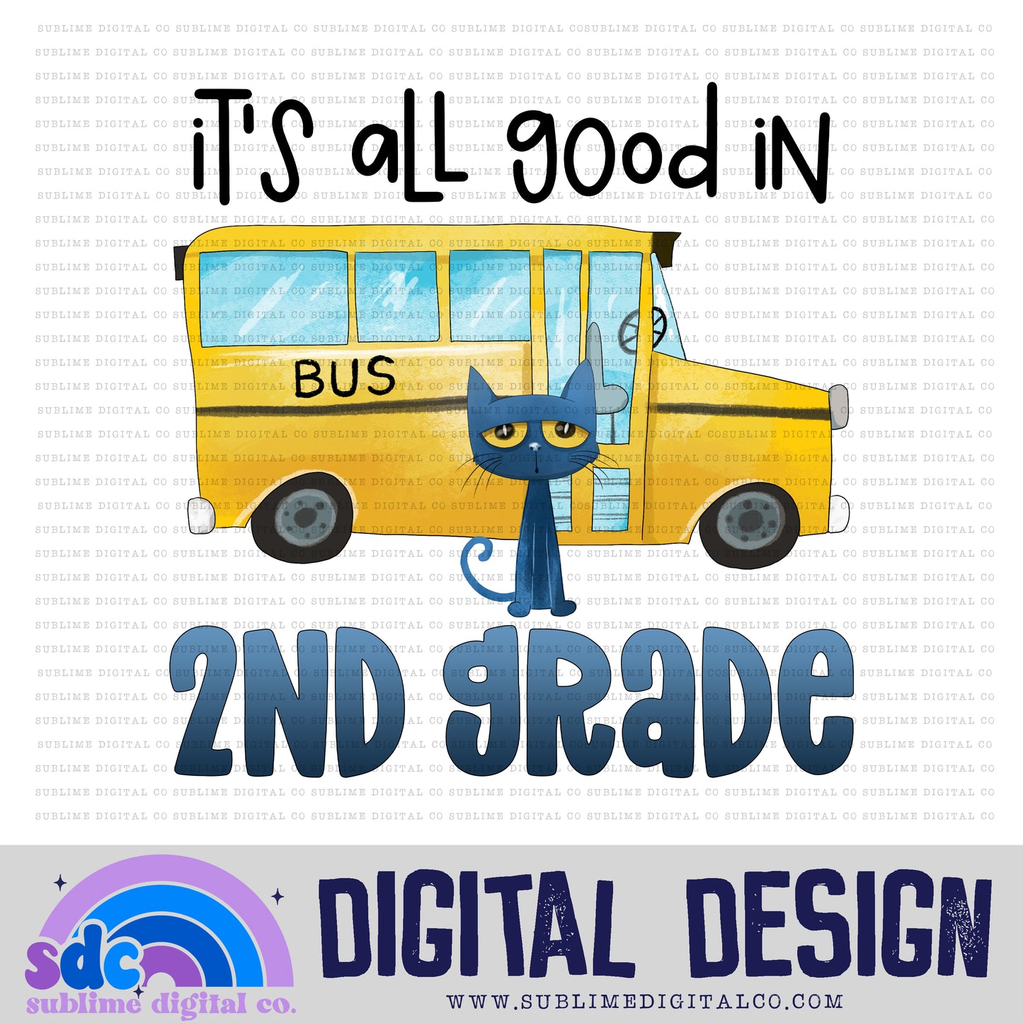 2nd Grade • Blue Cat • Instant Download • Sublimation Design