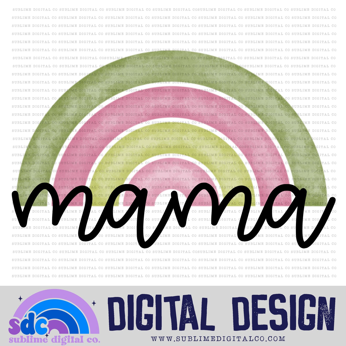 Mama - Green Pink Rainbow • Colorful Designs • Instant Download • Sublimation Design