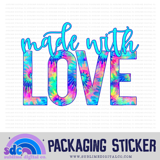 Made with Love - Rainbow Tie Dye | Print + Cut | Small Business Stickers | Digital Download | PNG File