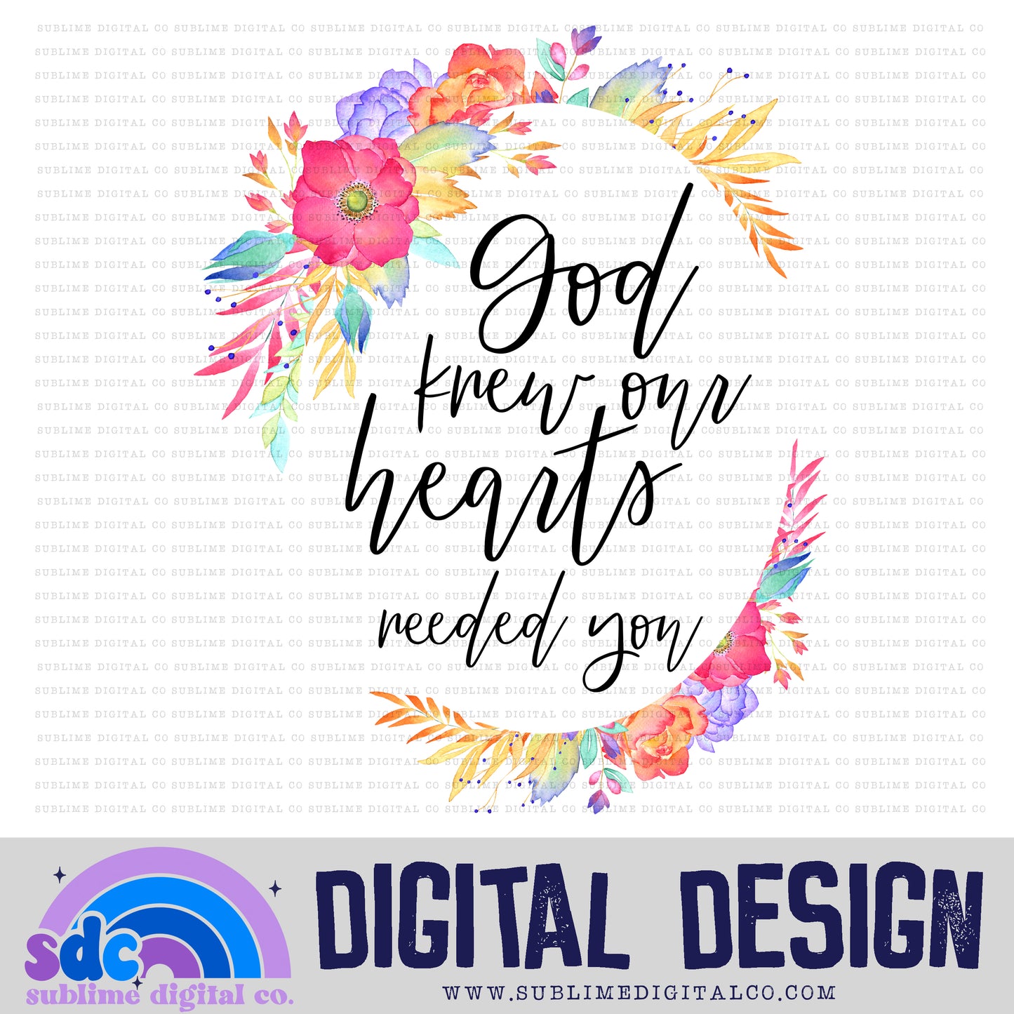 God Knew • Rainbow Baby • Instant Download • Sublimation Design
