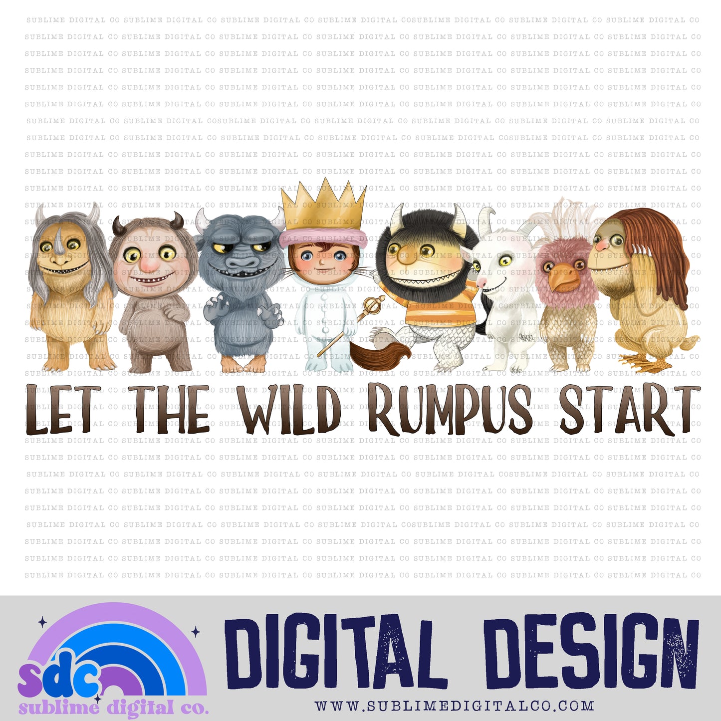 Rumpus • Wild • Instant Download • Sublimation Design