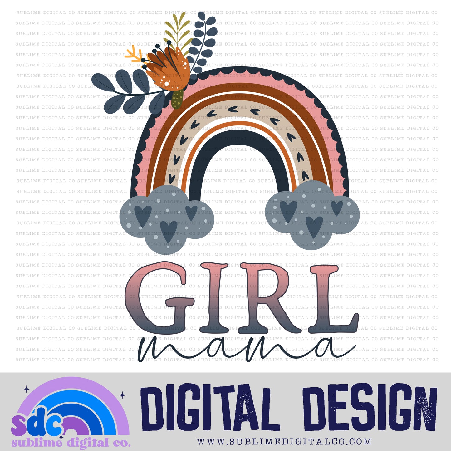 Girl Mama 2 • Rainbows • Instant Download • Sublimation Design