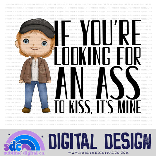 Ass To Kiss • Creek • Instant Download • Sublimation Design