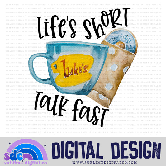 Life's Short - Talk Fast • Mom & Daughter • Instant Download • Sublimation Design