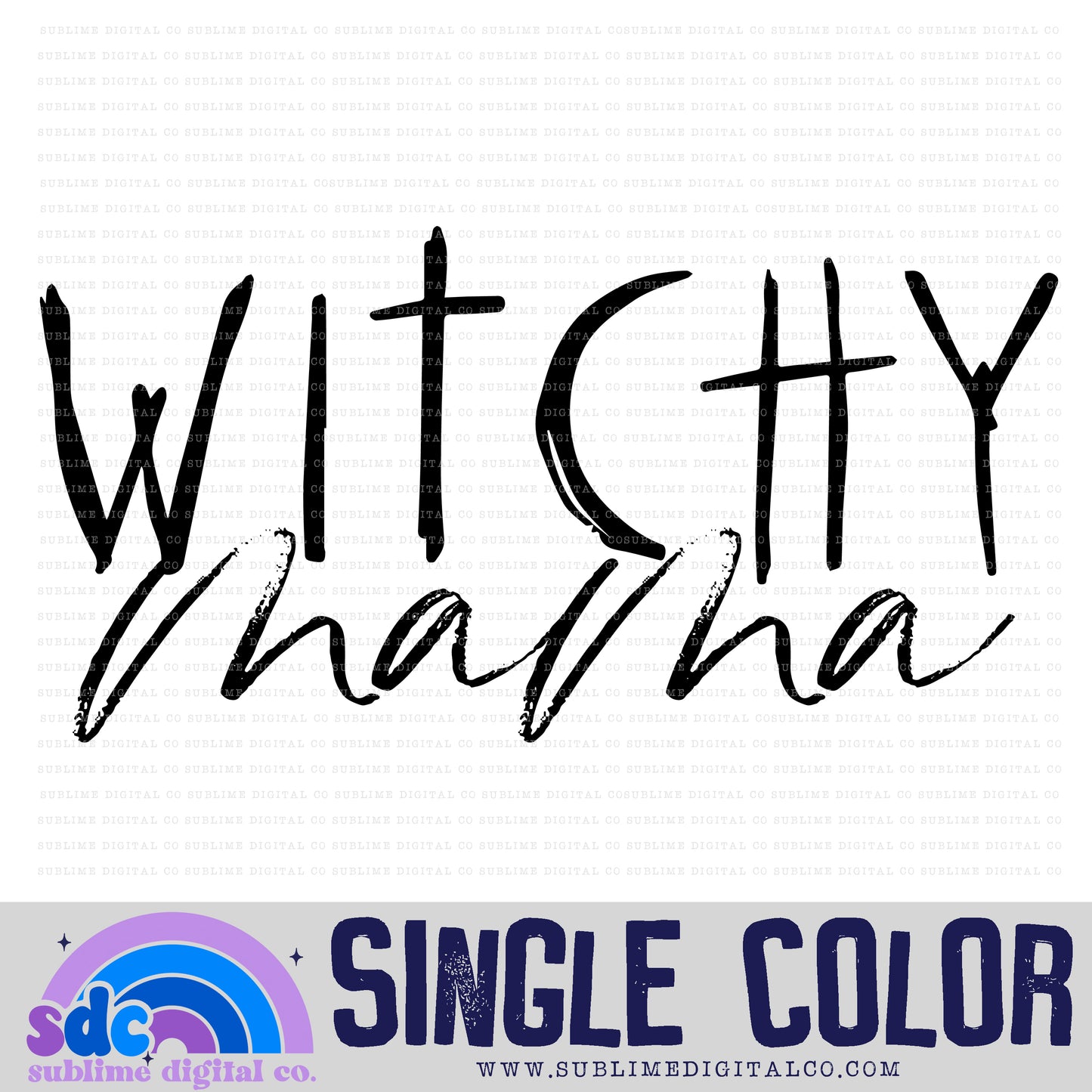 Witchy Mama • Single Color • Witchy • Instant Download • Sublimation Design