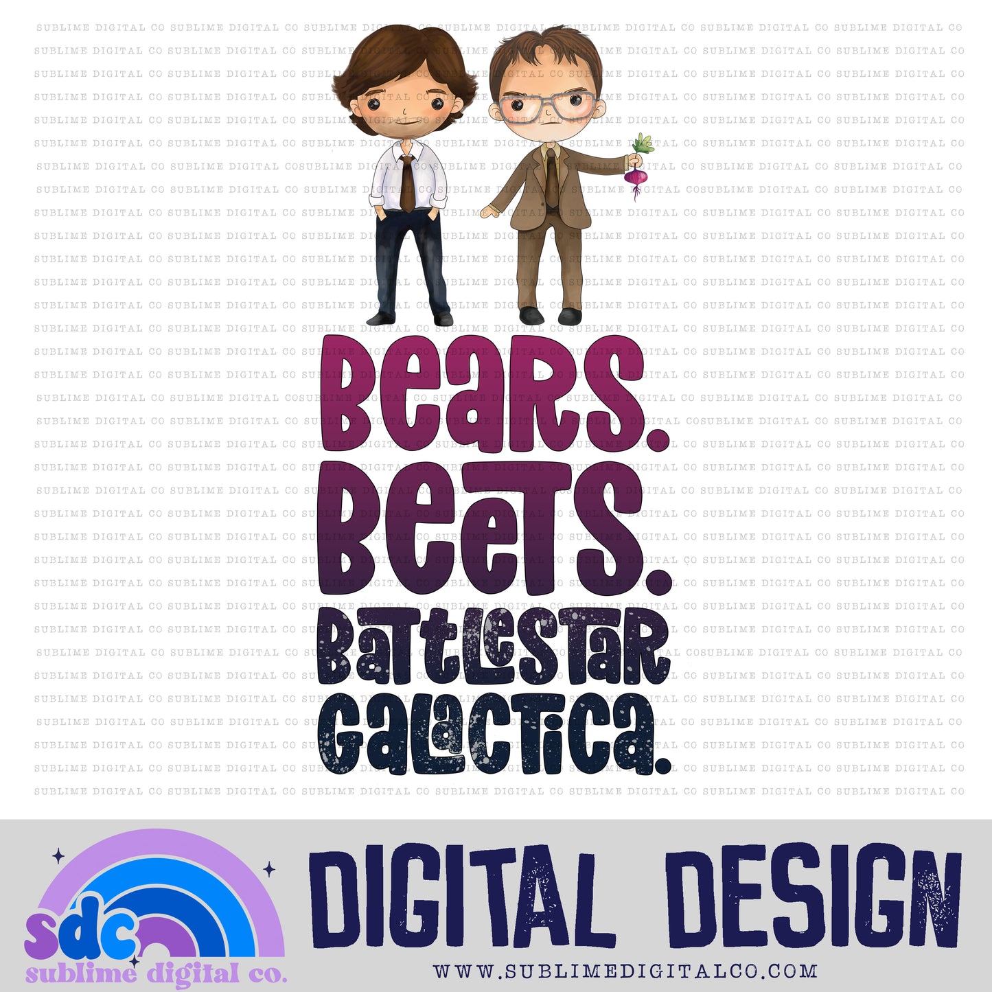 Bears. Beats. Battlestar Galatica. • Paper Company • Instant Download • Sublimation Design