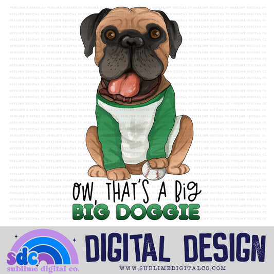 Big Doggie • Baseball • Instant Download • Sublimation Design