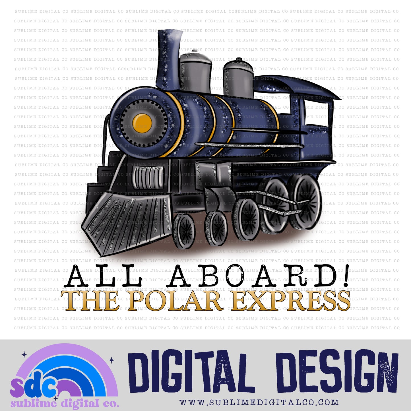 All Aboard • Christmas Train • Instant Download • Sublimation Design