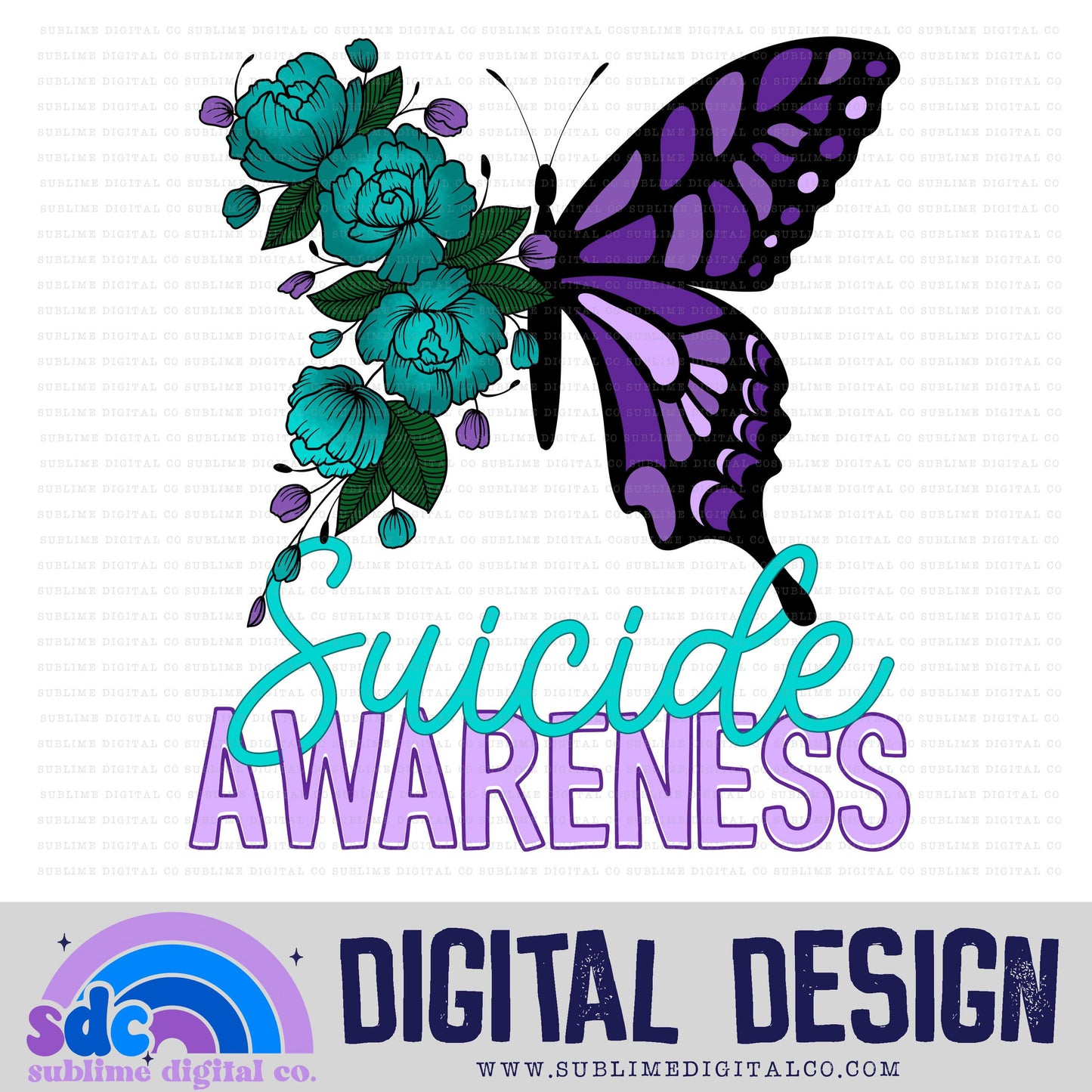 Butterfly Floral Suicide Awareness • Suicide Prevention • Awareness • Digital Design • Instant Download • Sublimation
